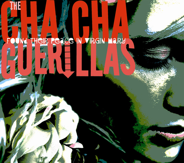 Cha Cha Guerillas